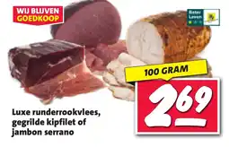 Nettorama Luxe runderrookvlees, gegrilde kipfilet of jambon serrano aanbieding