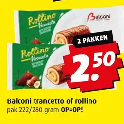 Boni Balconi trancetto of rollino aanbieding