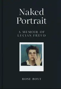 Amazon Naked portrait: a memoir of Lucian Freud aanbieding