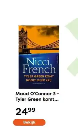 The Read Shop Maud O'Connor 3 - Tyler Green komt nooit meer vrij aanbieding