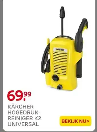 Praxis KÄRCHER HOGEDRUK- REINIGER K2 UNIVERSAL aanbieding
