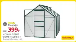 Praxis VITAVIA SERRE COMET 5000 KIT aanbieding