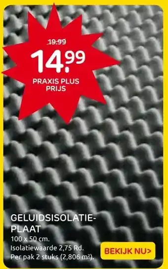Praxis GELUIDSISOLATIE- PLAAT aanbieding