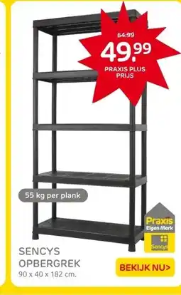 Praxis SENCYS OPBERGREK aanbieding