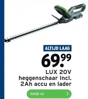 GAMMA Lux 20V heggenschaar Incl. 2Ah accu en lader aanbieding