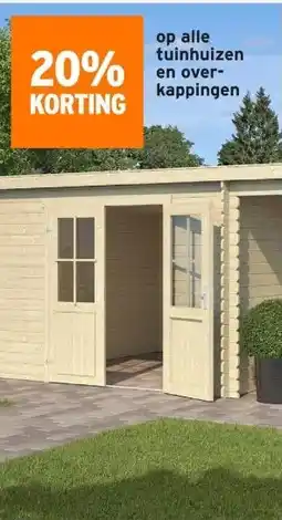 GAMMA 20% KORTING op alle tuinhuizen en over- kappingen aanbieding