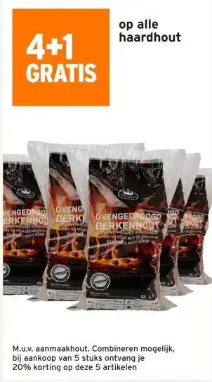 GAMMA 4+1 GRATIS op alle haardhout aanbieding