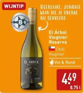 ALDI El Árbol Viognier Reserva Chili Viognier aanbieding