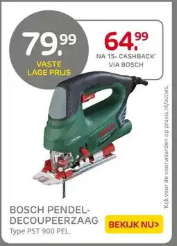 Praxis BOSCH PENDEL- DECOUPEERZAAG aanbieding