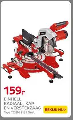 Praxis EINHELL RADIAAL-, KAP- EN VERSTEKZAAG aanbieding