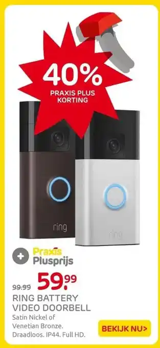 Praxis RING BATTERY VIDEO DOORBELL aanbieding