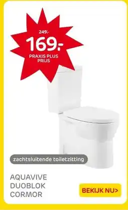 Praxis AQUAVIVE DUOBLOK CORMOR aanbieding