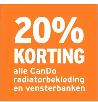 GAMMA alle CanDo radiatorbekleding en vensterbanken aanbieding