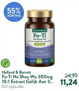 Holland & Barrett Fo-Ti He Shou Wu 300mg 10:1 Extract Gelijk Aan 3 Gram Fo-Ti aanbieding