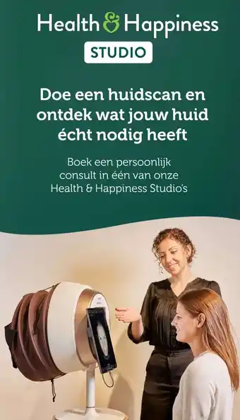 Holland & Barrett Health & Happiness STUDIO Doe een huidscan en ontdek wat jouw huid écht nodig heeft aanbieding