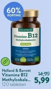 Holland & Barrett Vitamine B12 Methylcobalamine 100mcg - 120 tabletten aanbieding