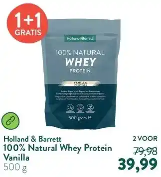 Holland & Barrett 100% Natural Whey Protein Vanilla aanbieding