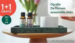 Holland & Barrett 1+1 GRATIS' Op alle De Tuinen essentiële oliën aanbieding