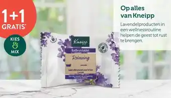 Holland & Barrett 1+1 GRATIS Op alles van Kneipp aanbieding