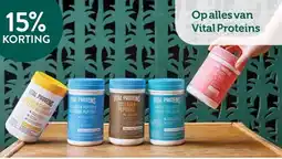 Holland & Barrett 15% KORTING Op alles van Vital Proteins aanbieding