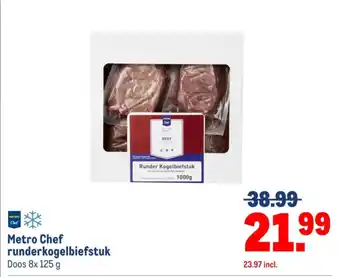 Makro Metro Chef runderkogelbiefstuk aanbieding