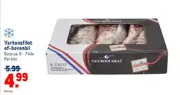 Makro Varkensfilet of bovenbil aanbieding