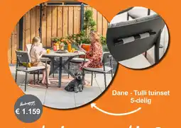 Tuinmeubelland Dane  Tulli tuinset aanbieding