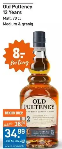 Gall & Gall Old Pulteney 12 Years 70CL Whisky aanbieding