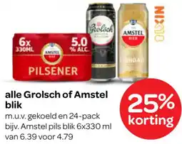 Spar alle Grolsch of Amstel blik aanbieding