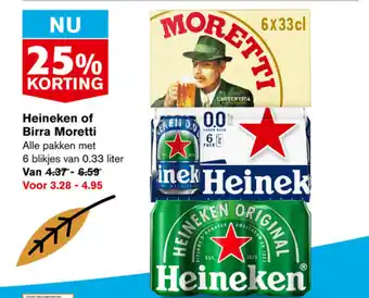 Hoogvliet Heineken of Birra Moretti aanbieding