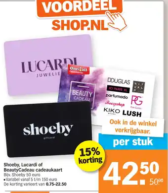 Albert Heijn Shoeby, Lucardi of BeautyCadeau cadeaukaart aanbieding