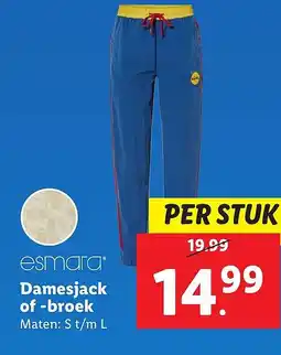 Lidl esmara Damesjack of broek aanbieding