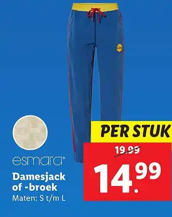 Lidl esmara Damesjack of broek aanbieding
