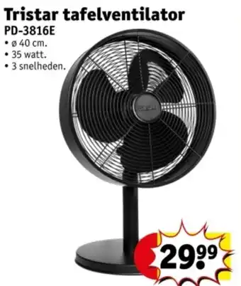 Kruidvat Tristar tafelventilator PD-3816E aanbieding