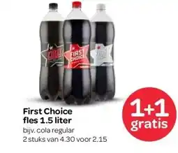Spar First Choice fles 1.5 liter aanbieding