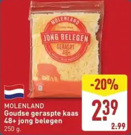 ALDI Molenland Goudse geraspte kaas 48+ jong belegen aanbieding