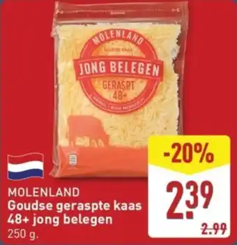ALDI Molenland Goudse geraspte kaas 48+ jong belegen aanbieding