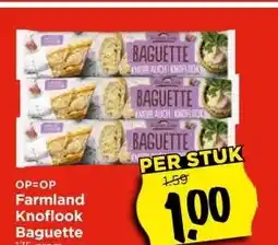 Vomar Voordeelmarkt Farmland Knoflook Baguette aanbieding