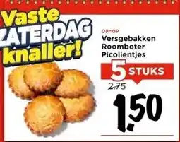 Vomar Voordeelmarkt Versgebakken Roomboter Picolientjes aanbieding