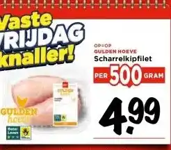 Vomar Voordeelmarkt GULDEN HOEVE Scharrelkipfilet aanbieding