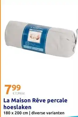 Action La Maison Rêve percale hoeslaken aanbieding