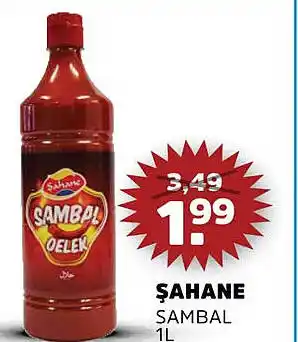 Sahan Supermarkten Şahane Sambal aanbieding