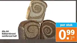 Albert Heijn Alle AH Bakkersbrood swirlbrood half aanbieding