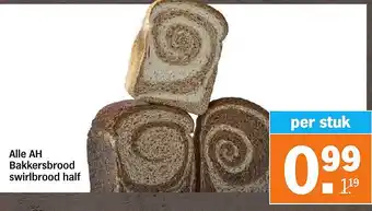 Albert Heijn Alle AH Bakkersbrood swirlbrood half aanbieding