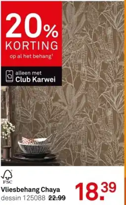 Karwei FSC Vliesbehang Chaya aanbieding