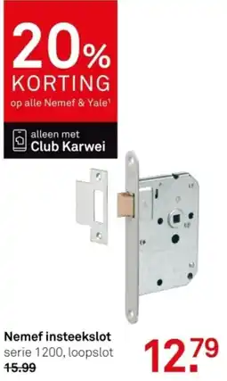 Karwei Nemef insteekslot aanbieding