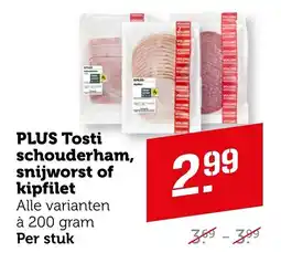 Coop Plus Tosti schouderham, snijworst of kipfilet aanbieding