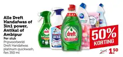 Coop Dreft Handafwas of 3in1 power, Antikal of Ambipur aanbieding