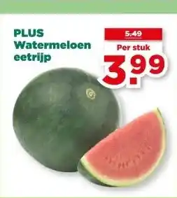 PLUS PLUS Watermeloen eetrijp aanbieding
