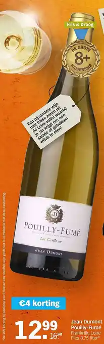 Albert Heijn Jean Dumont Pouilly-Fumé Frankrijk, Loire aanbieding